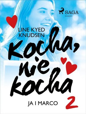 cover image of Kocha, nie kocha 2--Ja i Marco